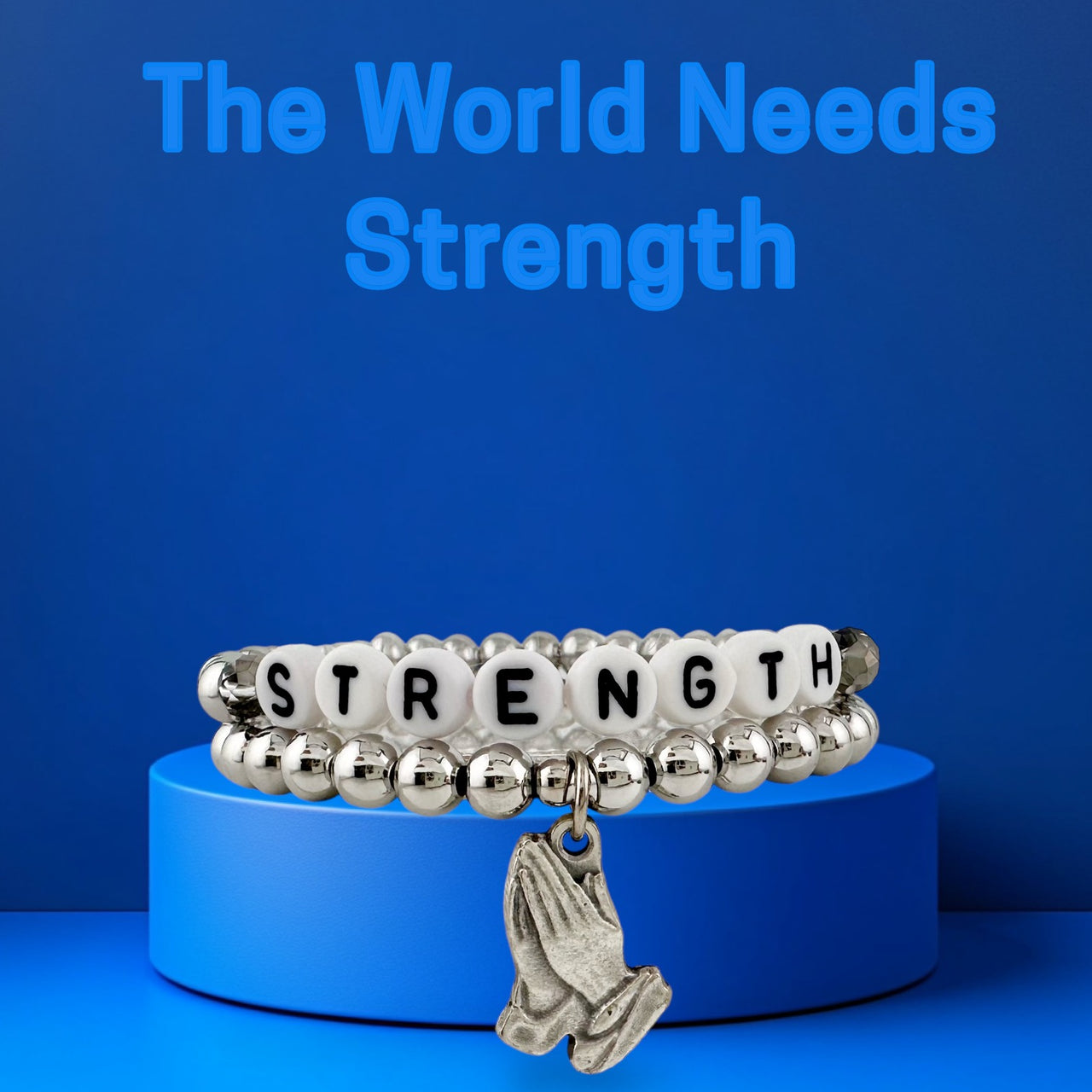 The World Needs Strength & Prayers Bracelets